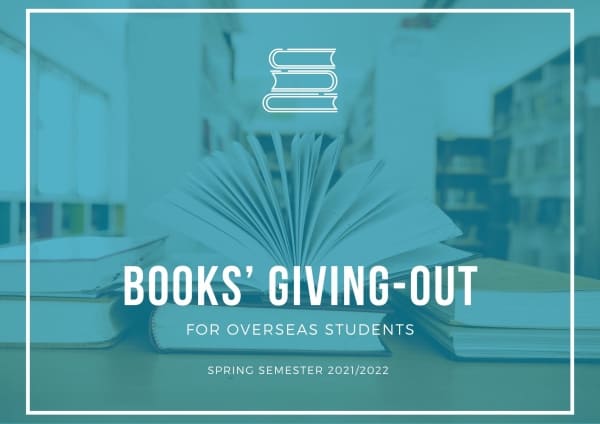 THE SCEDULE OF BOOKS’ GIVING-OUT FOR OVERSEAS STUDENTS