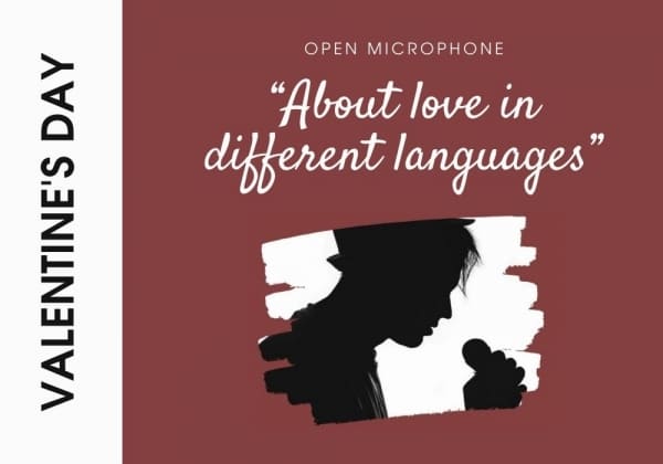 Open microphone “About love in different languages”